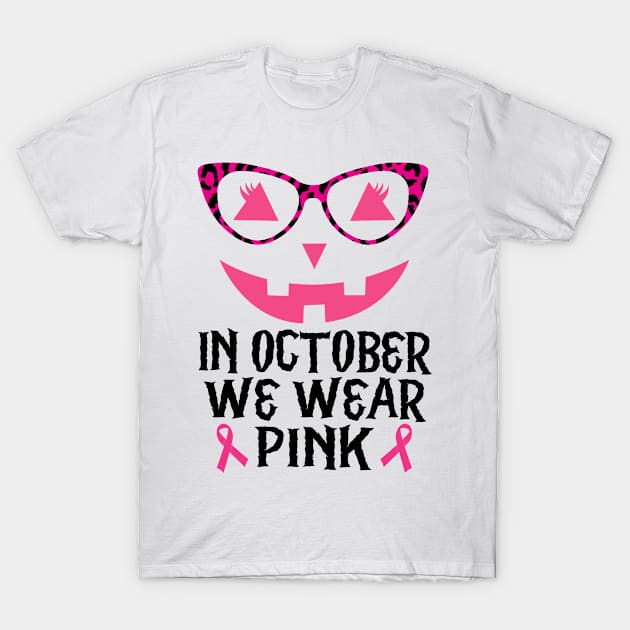 In October We Wear Pink Jackolantern Halloween Breast Cancer T-Shirt by Az-Style